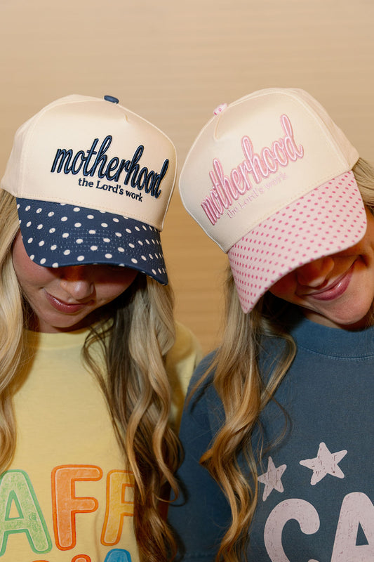 Motherhood, The Lord's Work Hat